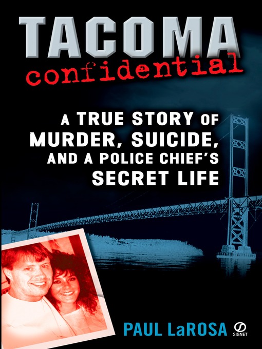 Title details for Tacoma Confidential by Paul LaRosa - Available